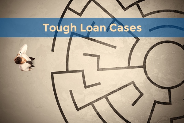 tough loan cases